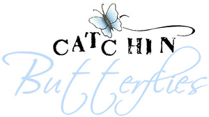 Catchin Butterflies